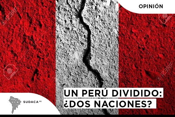 Un Perú dividido: ¿dos naciones?