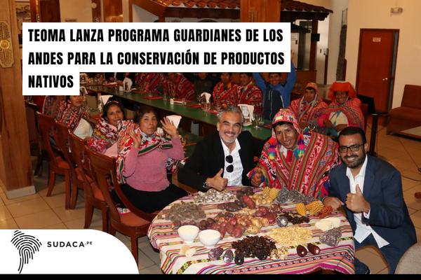 Teoma lanza programa Guardianes de los Andes para la conservación de los productos nativos