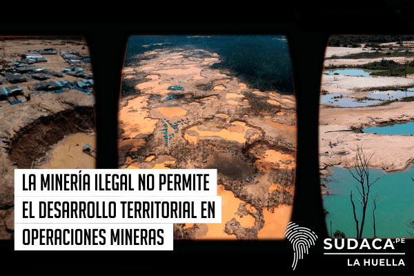 La minería ilegal no permite el desarrollo territorial en operaciones mineras