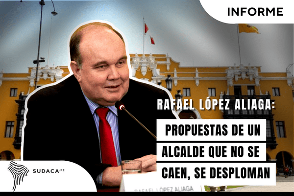 Rafael López Aliaga: propuestas de un alcalde que no se caen, se desploman