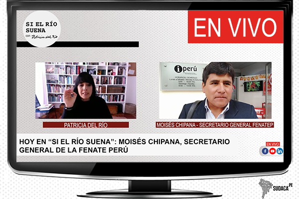 FENATE Perú: “Nos están señalando sin argumentos”