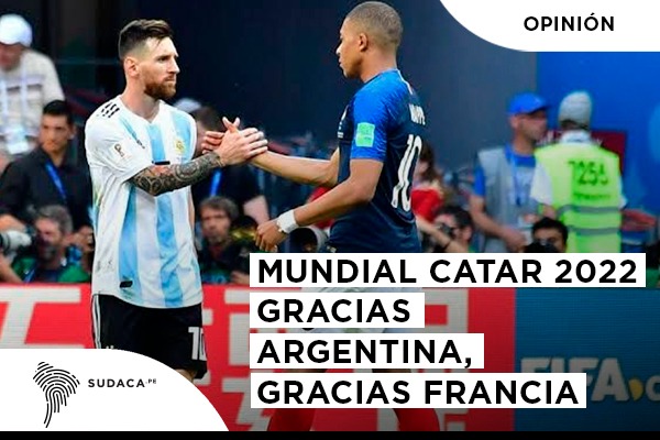 Mundial Catar 2022 – Gracias Argentina, Gracias Francia