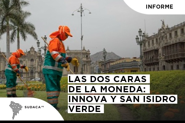 Las dos caras de la moneda: Innova y San Isidro Verde